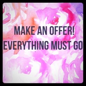 Make me an offer..no low ball offers please.